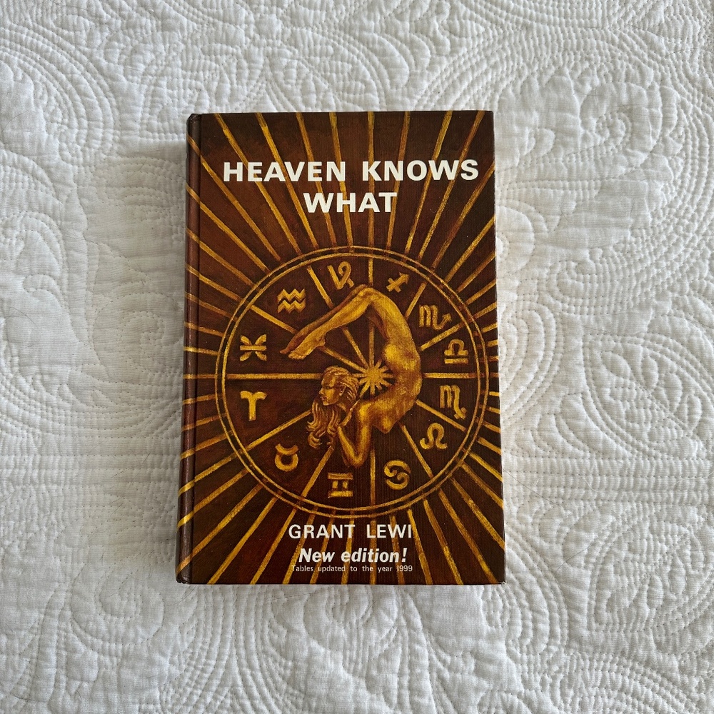 VINTAGE 1977 Astrology Book Heaven Knows What by Grant Lewi Rare Cover